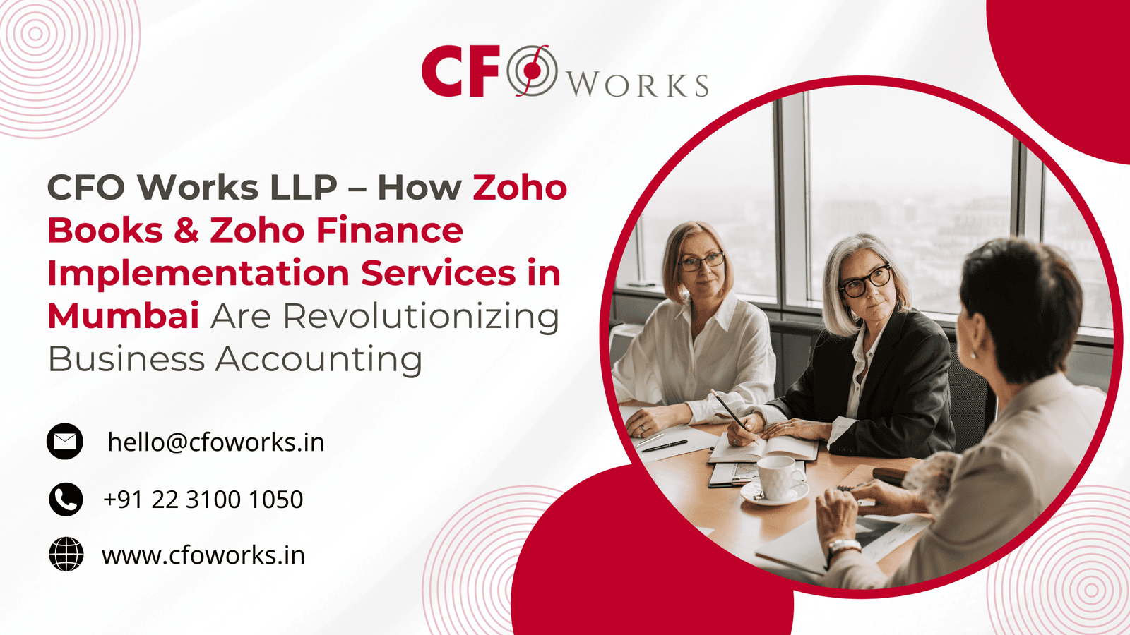 CFO Works LLP – How Zoho Books & Zoho Finance Implementation Services in Mumbai Are Revolutionizing Business Accounting