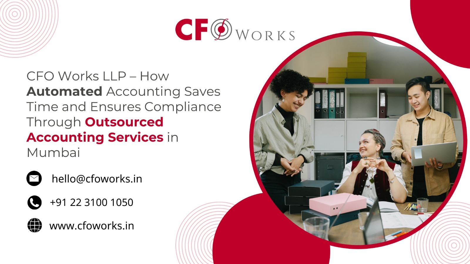 CFO Works LLP – How Automated Accounting Saves Time and Ensures Compliance Through Outsourced Accounting Services in Mumbai